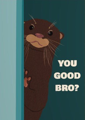 Otter, You Good Bro Living Room Wall Art by Lisa Solomoniuk