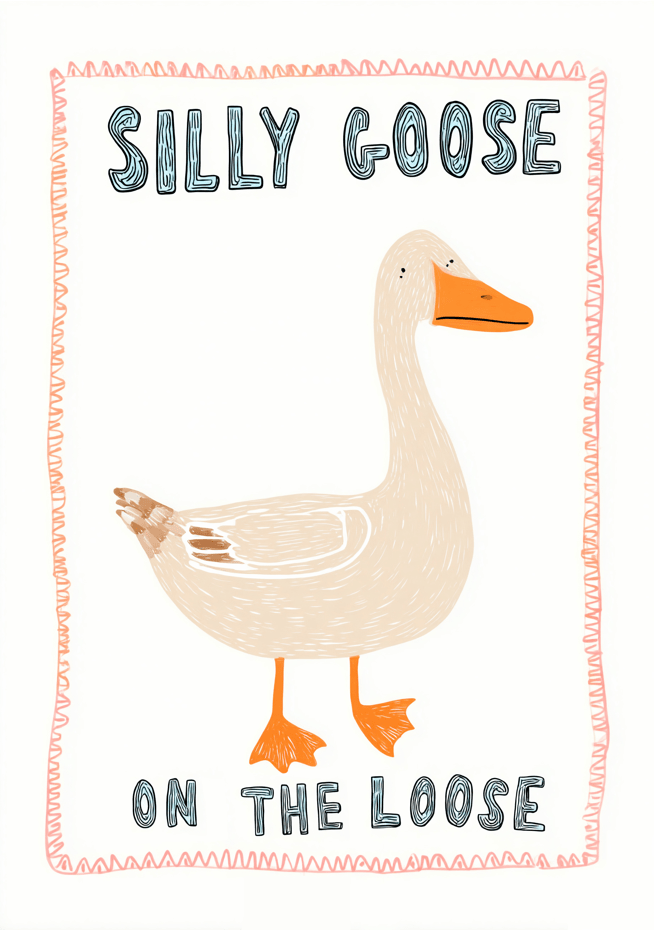 Silly Goose On The Loose Wall Art Print