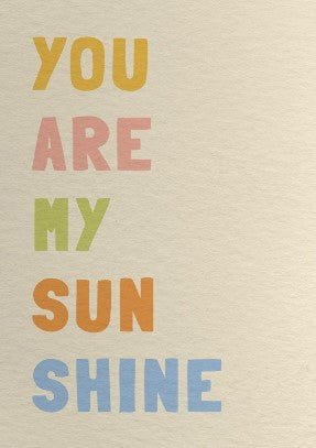 You Are My Sun Shine Wall Art