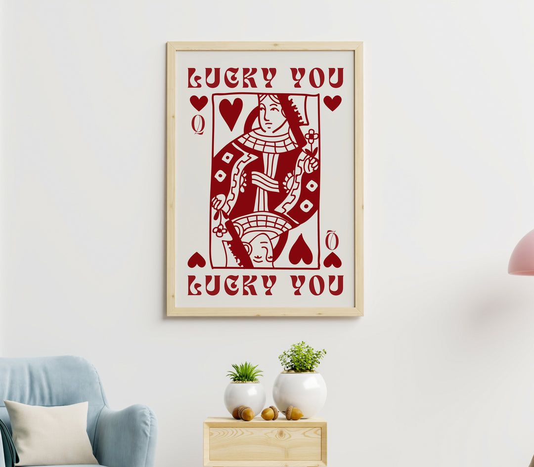 Lucky You Queen of Hearts Wall Print,livingroom,timber border