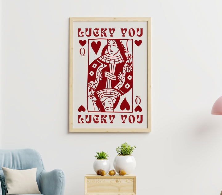 Lucky You Queen of Hearts Wall Print,livingroom,timber border