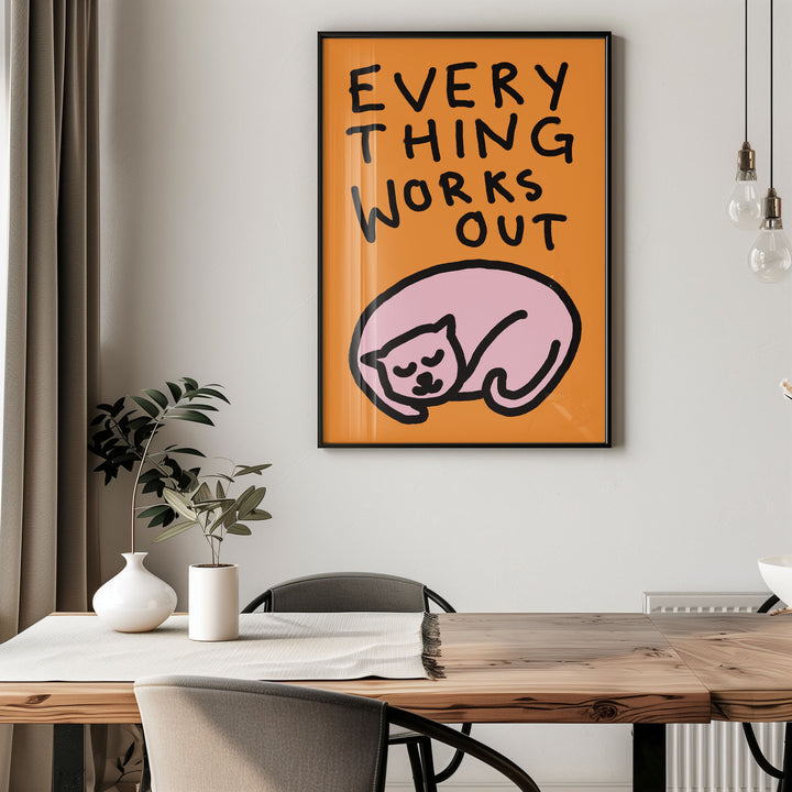 Everything Works Out Cat Sleeping Print,dinning room,black border