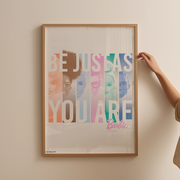 Barbie Be Just As You Are Wall Art Print
