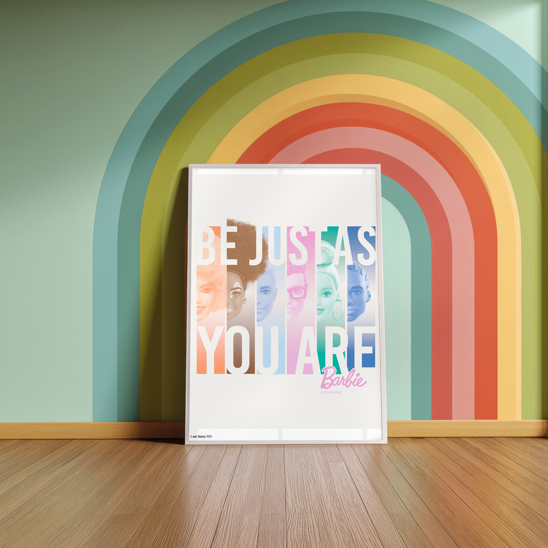 Barbie Be Just As You Are Wall Art Print