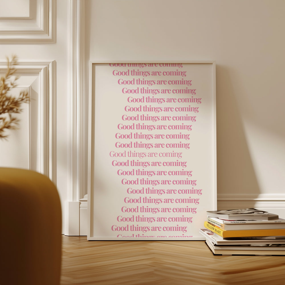 Good Things Are Coming Quote Wall Art,gallery,timber brder