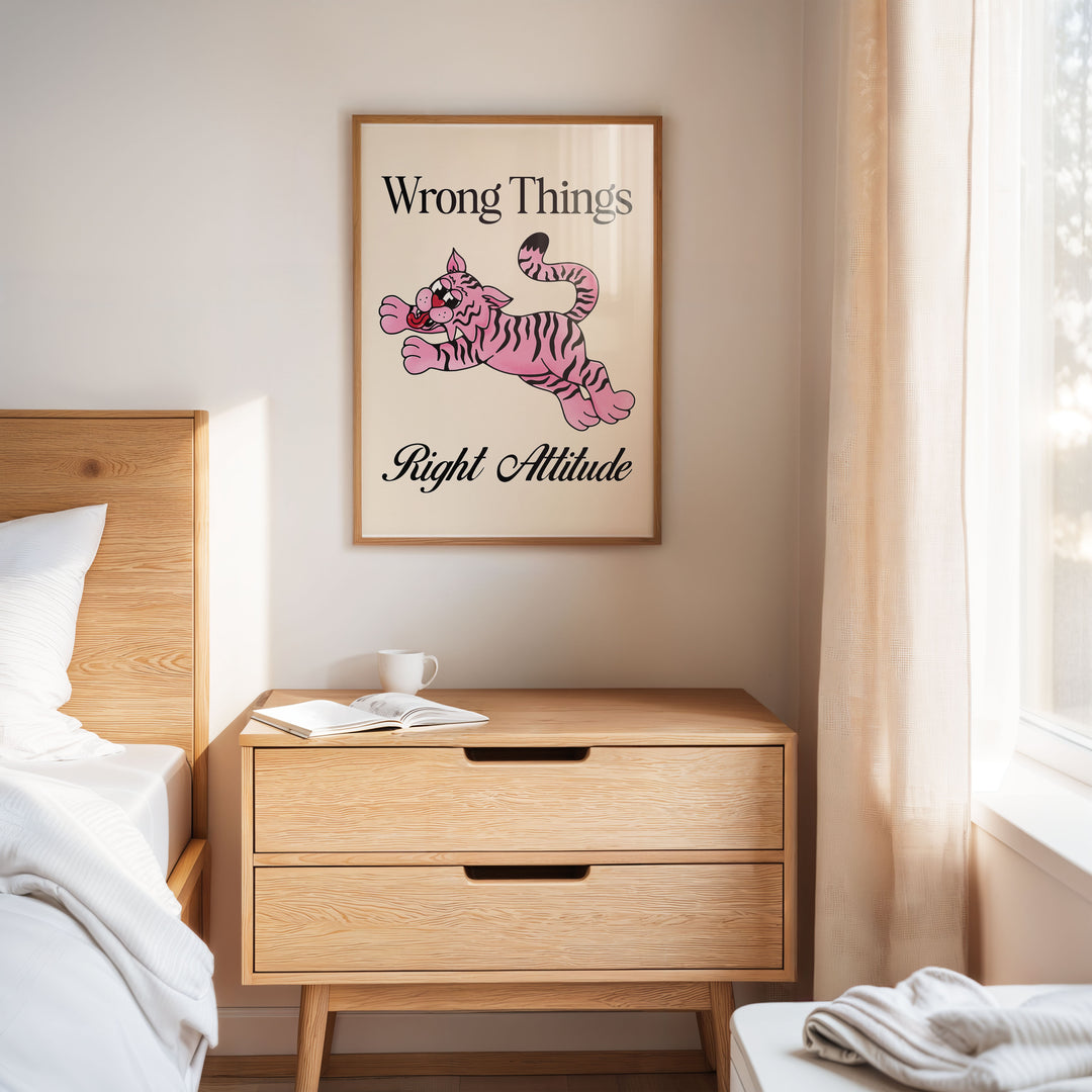 Wrong Things Right Attitude Tiger by Violet,bedroom,timber border