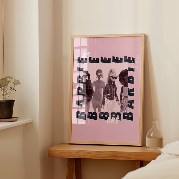 Barbie As You Are Wall Art Print