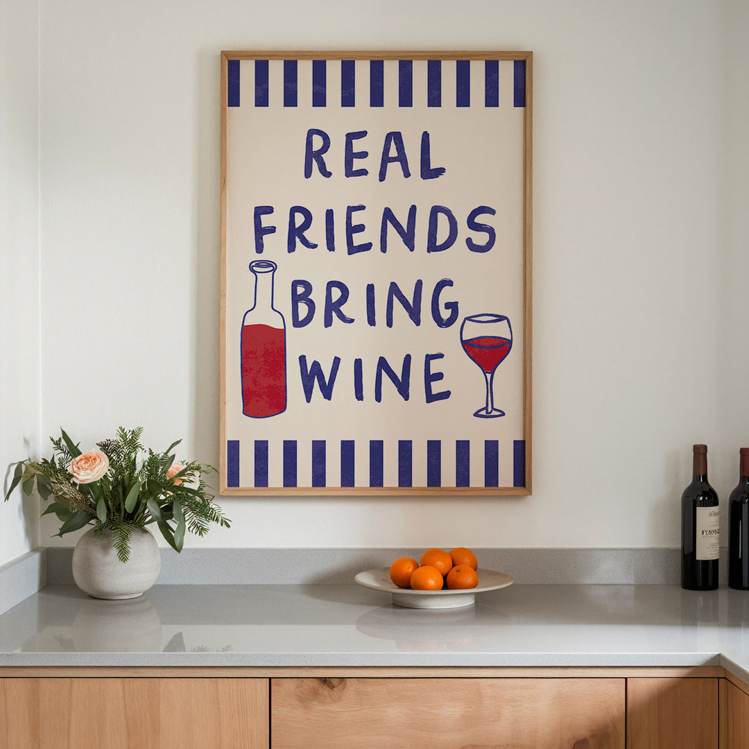 Real Friends Bring Wine Blue Illustration,kitchen,timber border