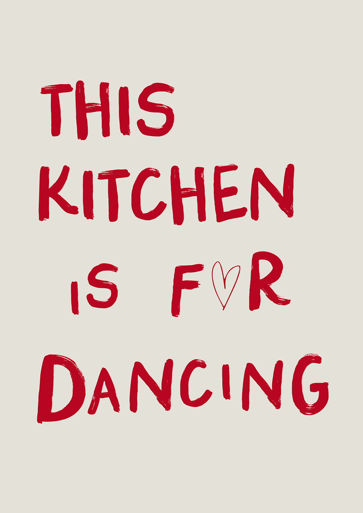 Kitchen is for dancing print,frame