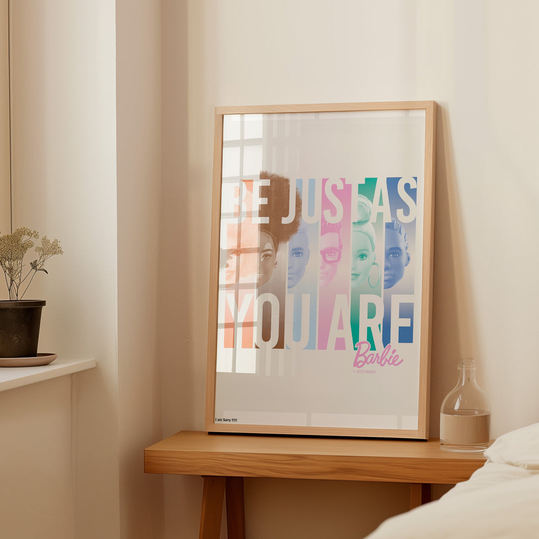 Barbie Be Just As You Are Wall Art Print