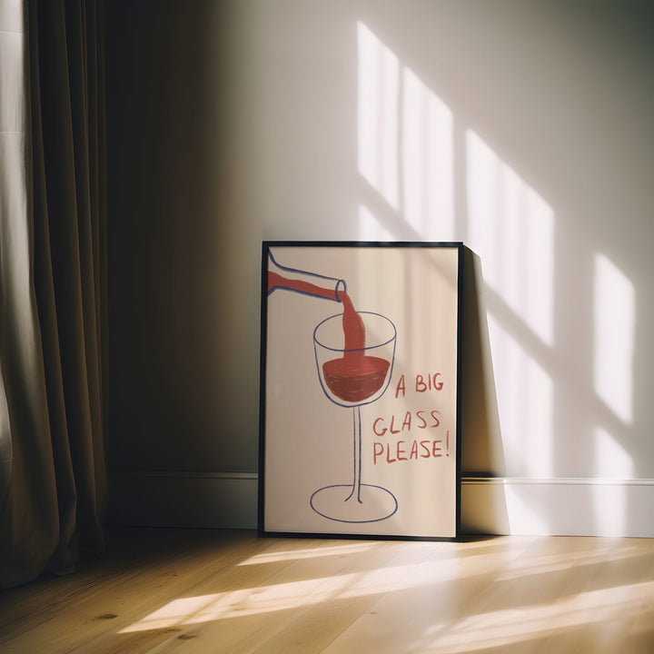 A Big Glass Please! Wall Art - Style My Wall