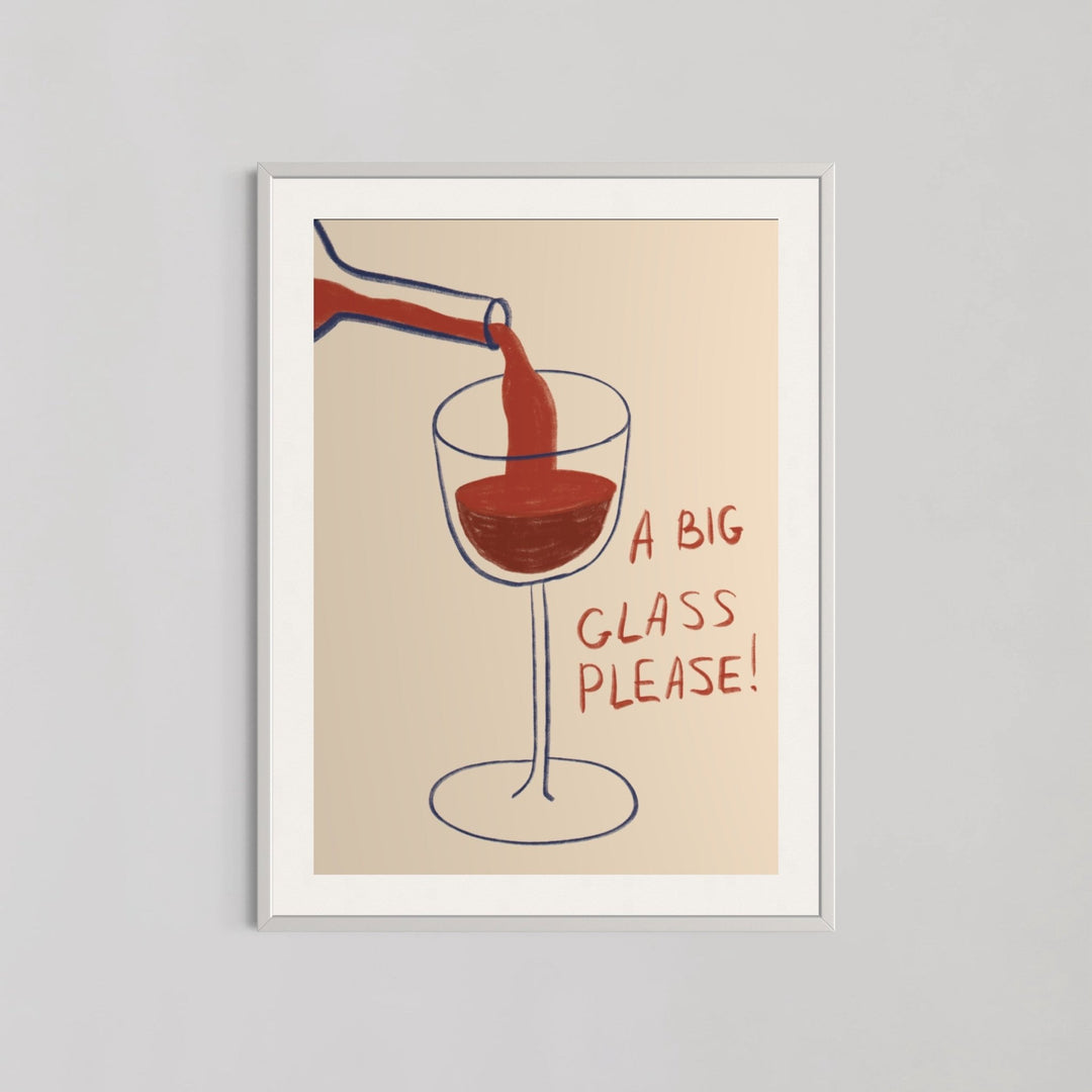 A Big Glass Please! Wall Art - Style My Wall