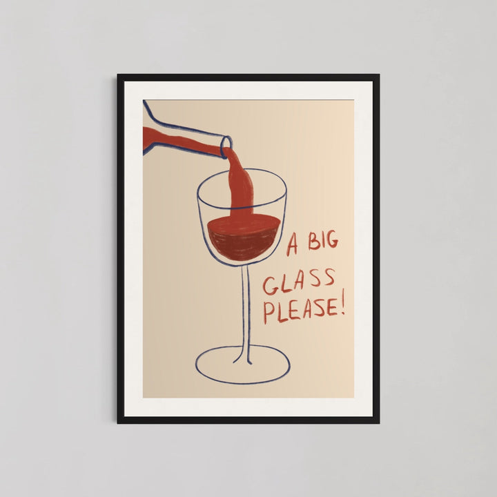 A Big Glass Please! Wall Art - Style My Wall