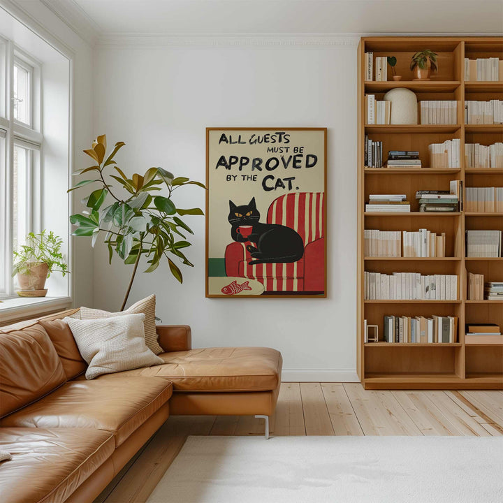 All Guests Must be Approved by the Cat Print wall - art - picture - poster