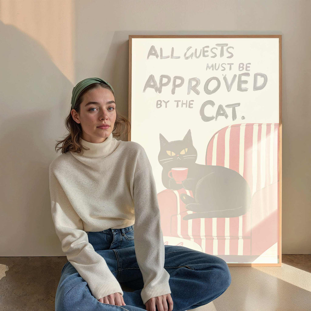 All Guests Must be Approved by the Cat Print wall - art - picture - poster