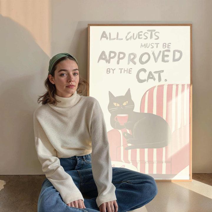 All Guests Must be Approved by the Cat Print wall - art - picture - poster