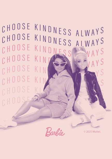 Barbie Choose Kindness Always Print
