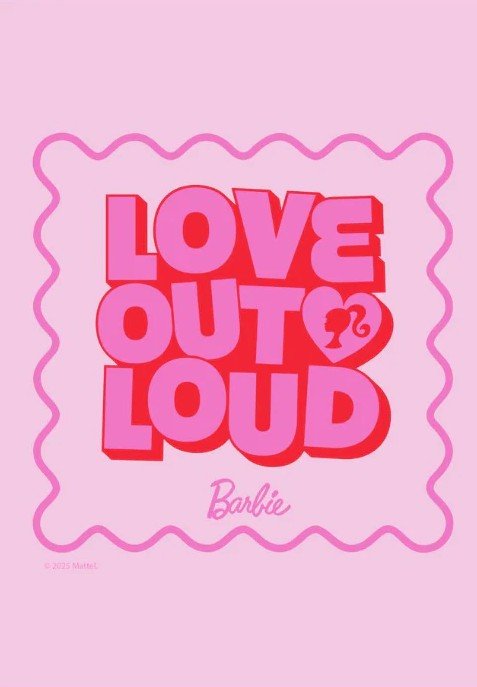 Pink background with 'Love Out Loud' text and Barbie logo, framed
