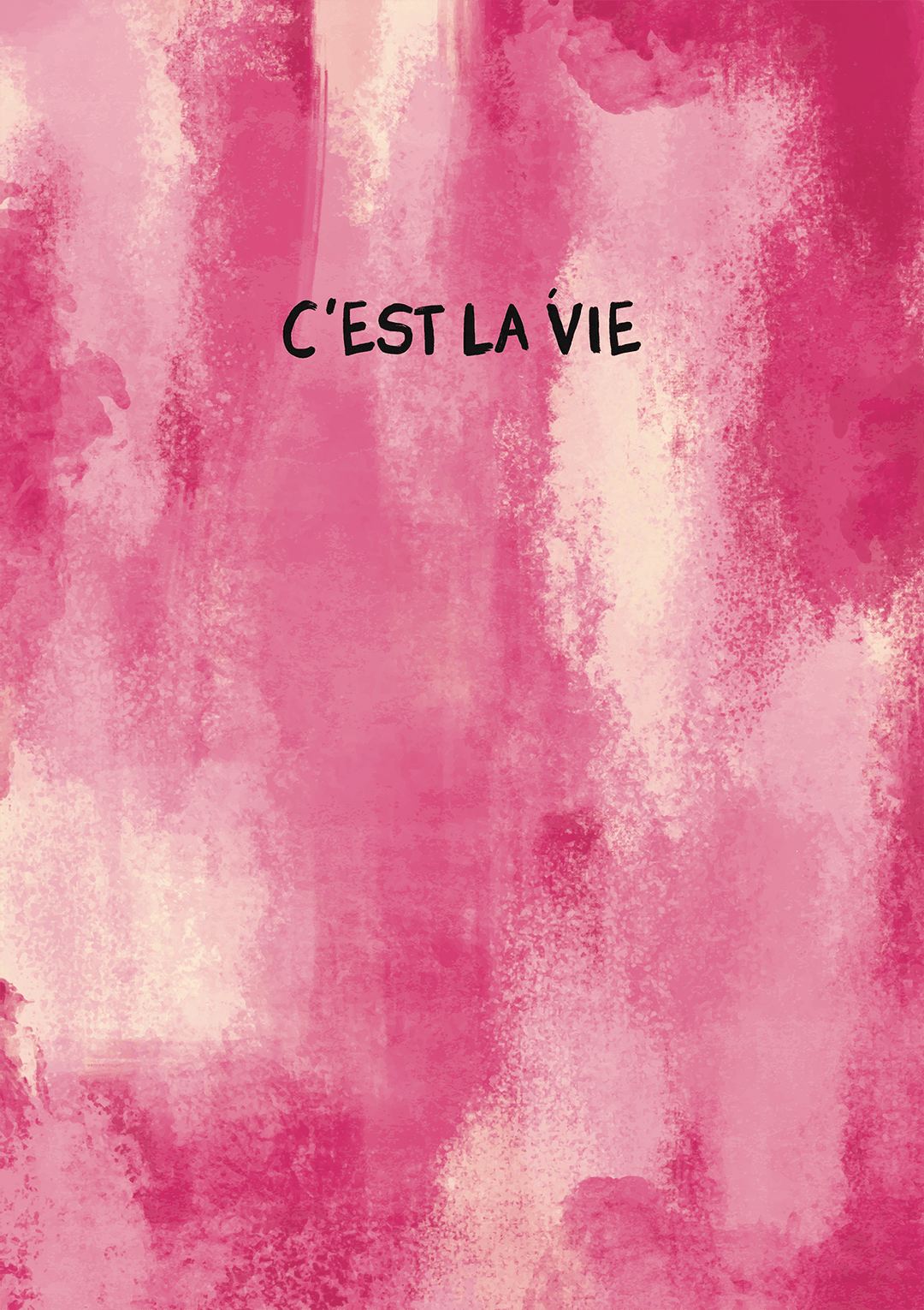 Cest La Vie Pink Wall Art fun - Style My Wall