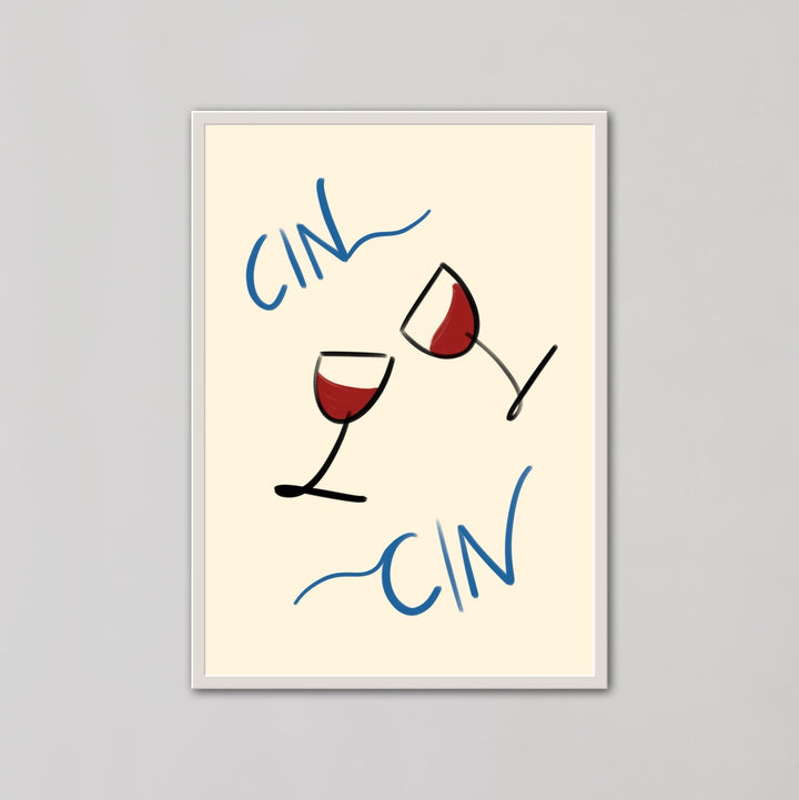 Cin Cin Wine Cheers Wall Art - Style My Wall