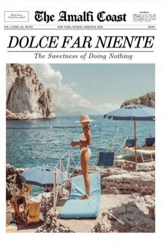 Dolce Far Niente Amalfi Coast Wall Art Print