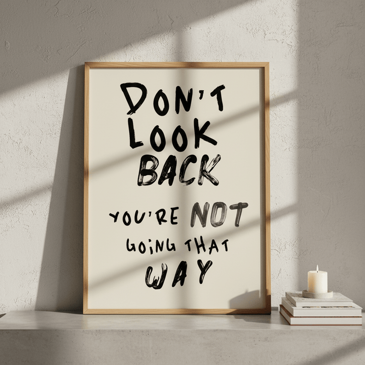 Don't Look Back Wall Art wall - art - picture - poster