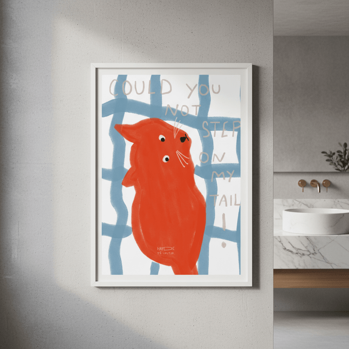 Don't Step on My Tail by Hayde Nizard wall - art - picture - poster