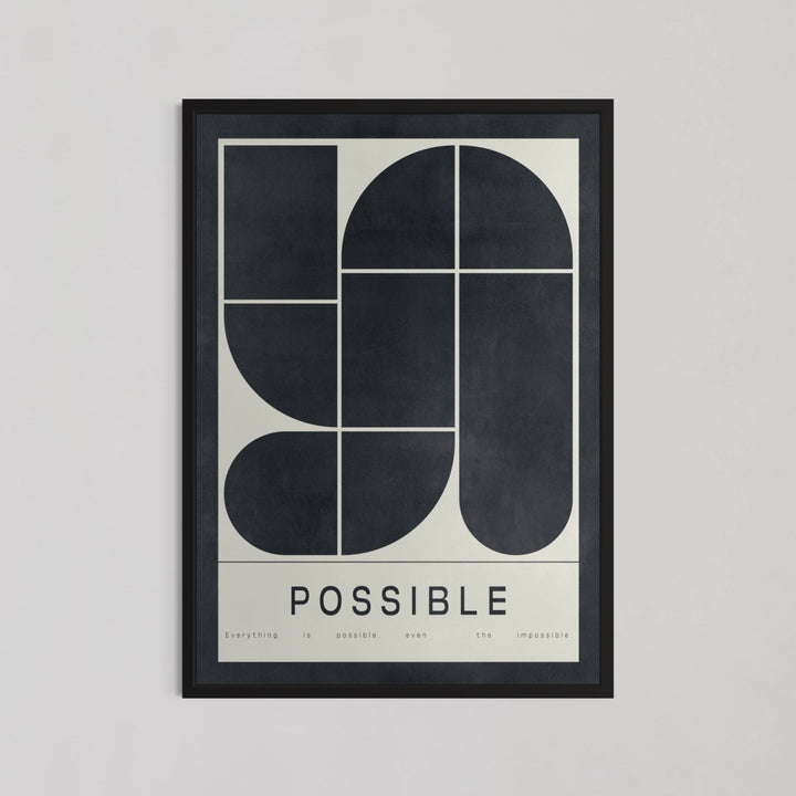 Everything Is Possible Even The impossible Wall Art - Style My Wall