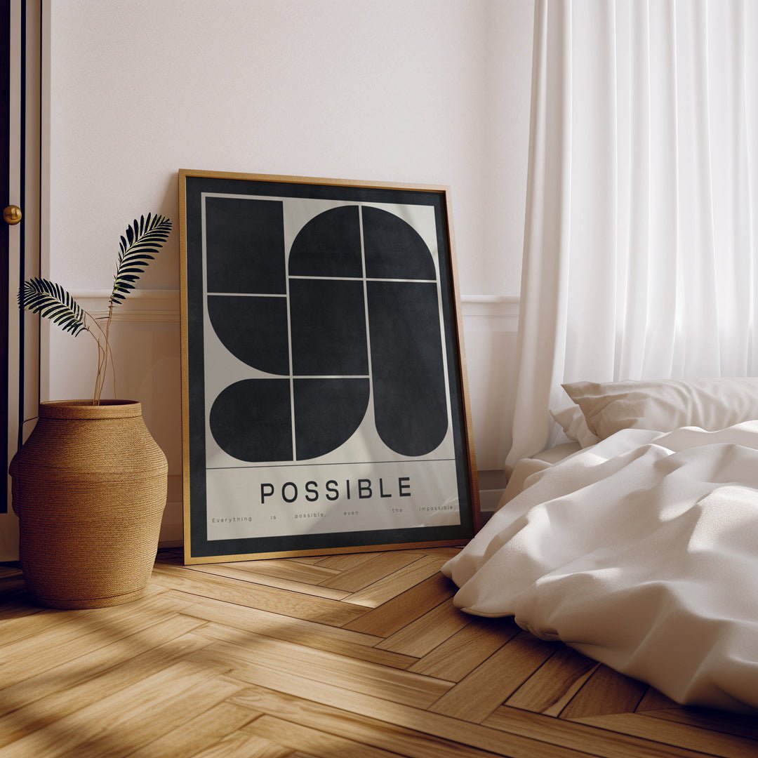 Everything Is Possible Even The impossible Wall Art - Style My Wall