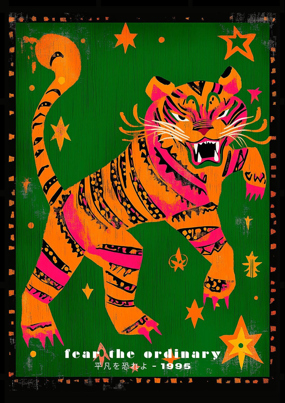 Fear the Ordinary Tiger Print - Style My Wall,frame