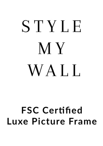 FSC Certified Luxe Picture Frame wall - art - picture - poster