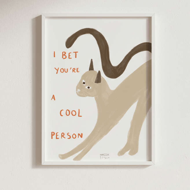 I Bet You're a Cool Person Cat by Hayde Nizard wall - art - picture - poster