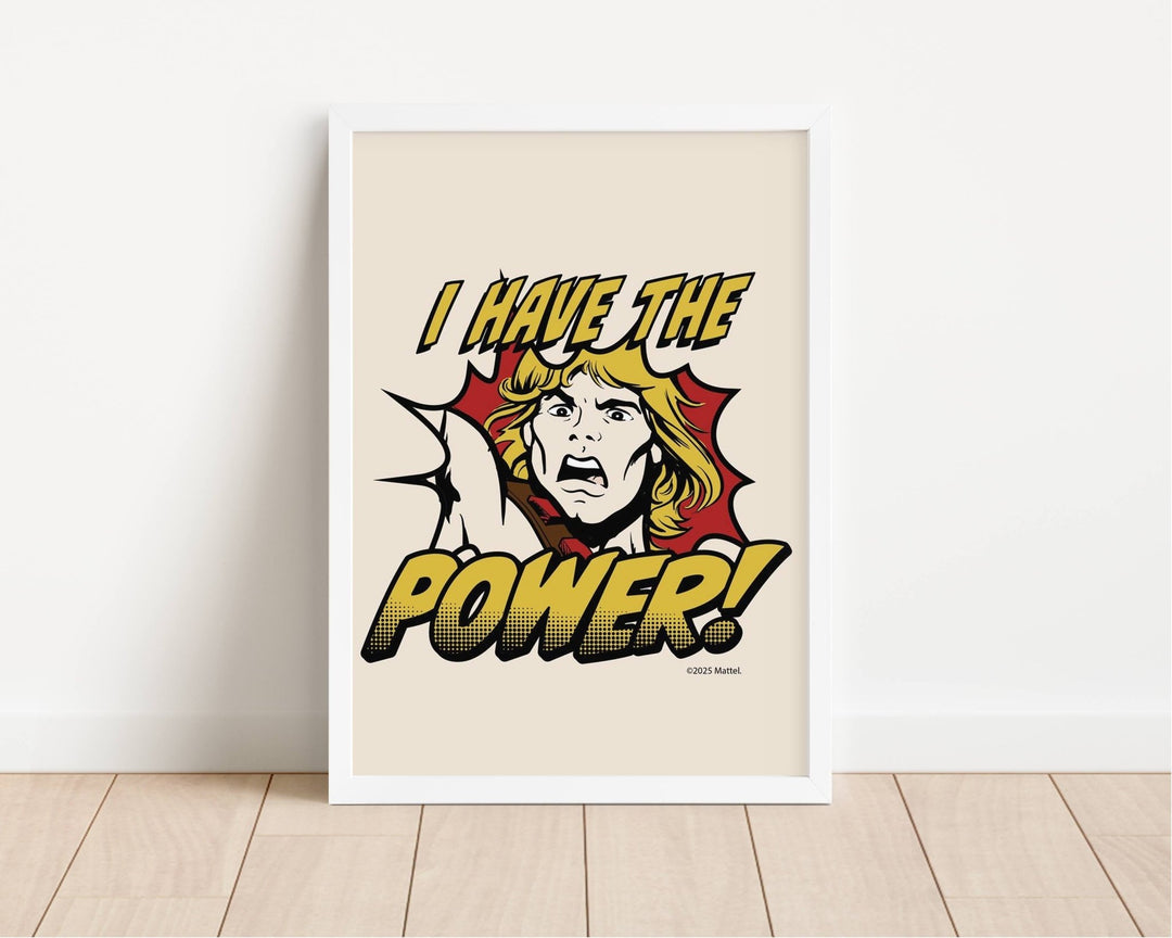 I have the Power He Man Masters of the Universe Print wall - art - picture - poster