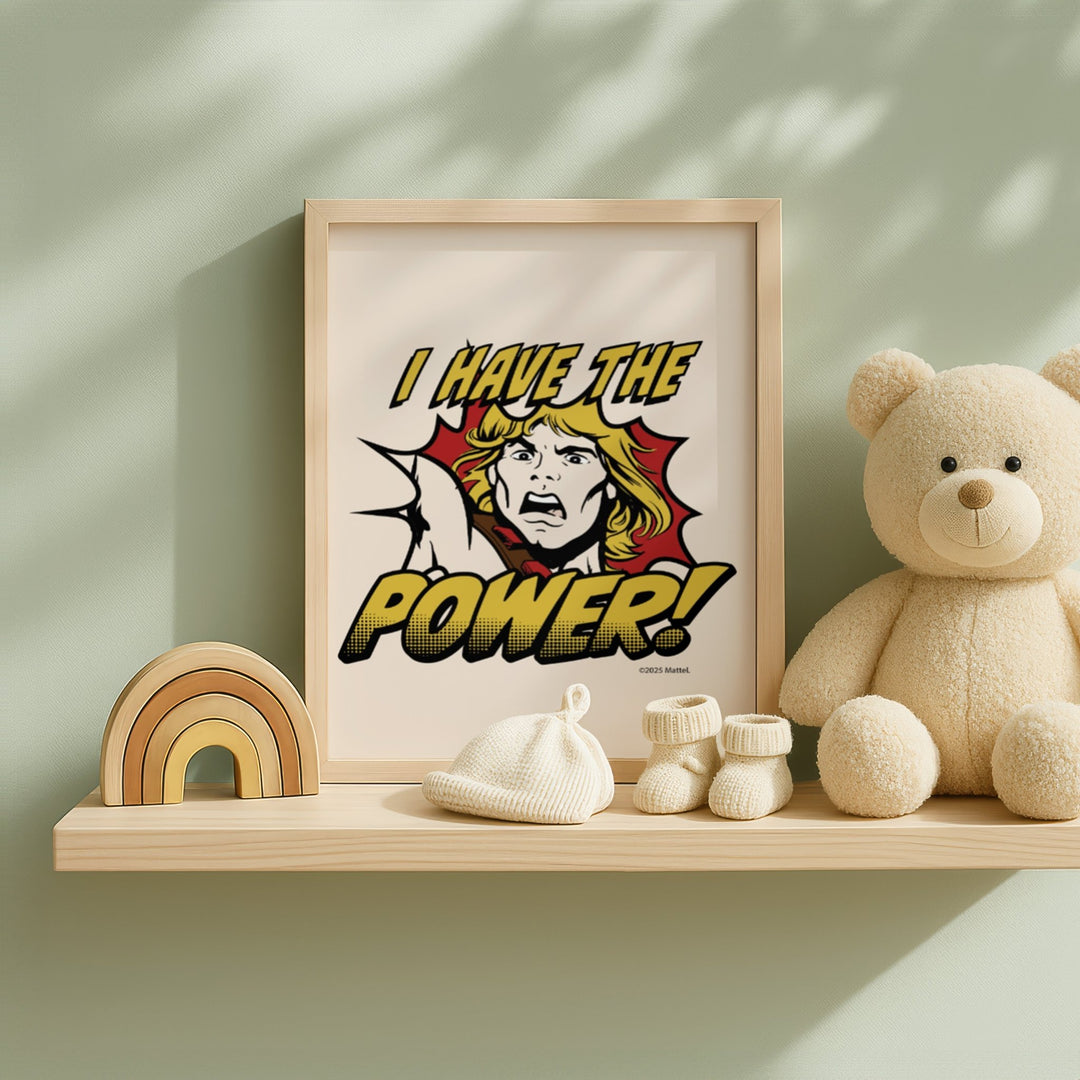 I have the Power He Man Masters of the Universe Print wall - art - picture - poster