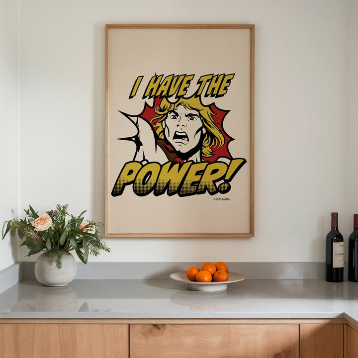 I have the Power He Man Masters of the Universe Print wall - art - picture - poster