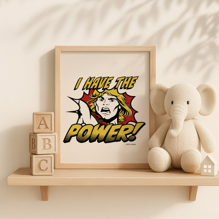 I have the Power He Man Masters of the Universe Print wall - art - picture - poster