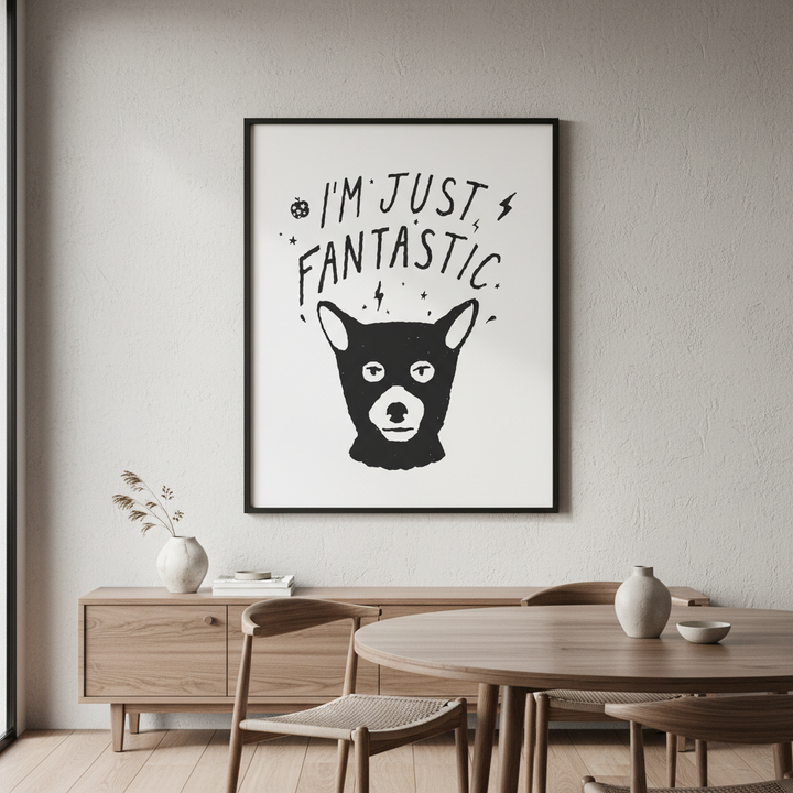 I'm Just Fantastic by Florent Bodart