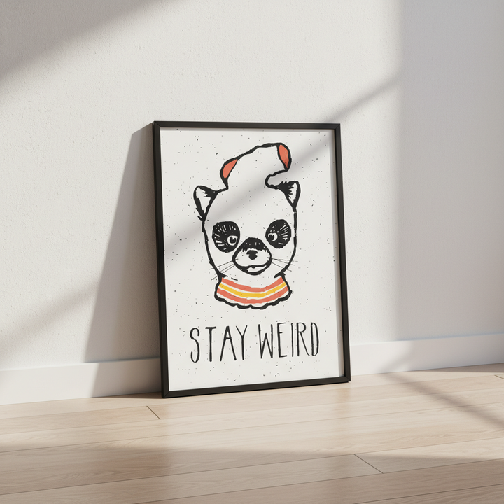 Stay Weird by Florent Bodart