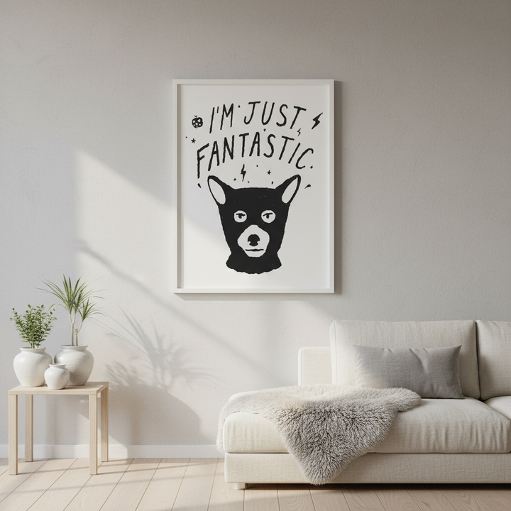 I'm Just Fantastic by Florent Bodart