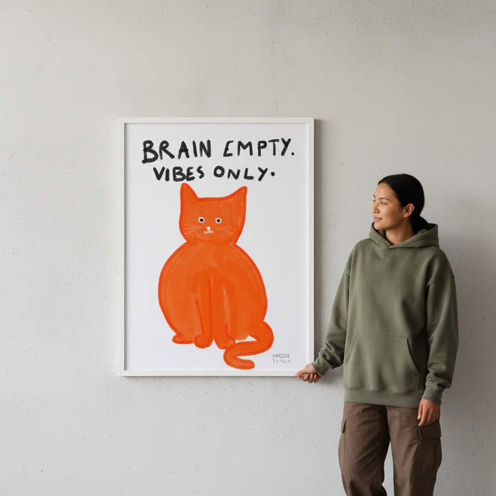 Brain empty, vibes only by Hayde Nizard