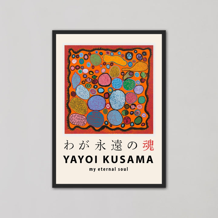 My Etarnal Soul By Yayoi Kusama - Style My Wall