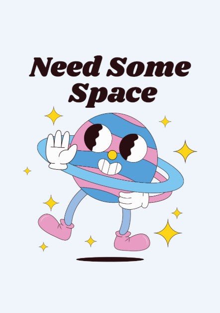 Need Some Space Wall Art