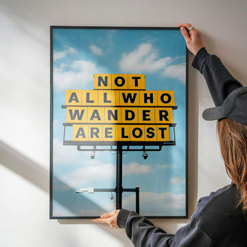 Not All Who Wonder Are Lost Wall Art wall - art - picture - poster