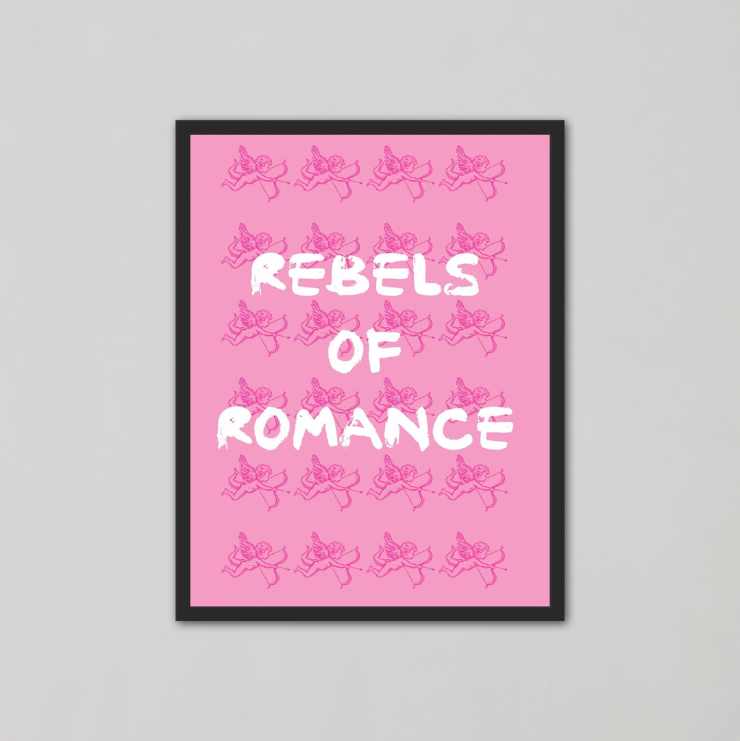 Rebels Of Romance Pink Wall Art - Style My Wall