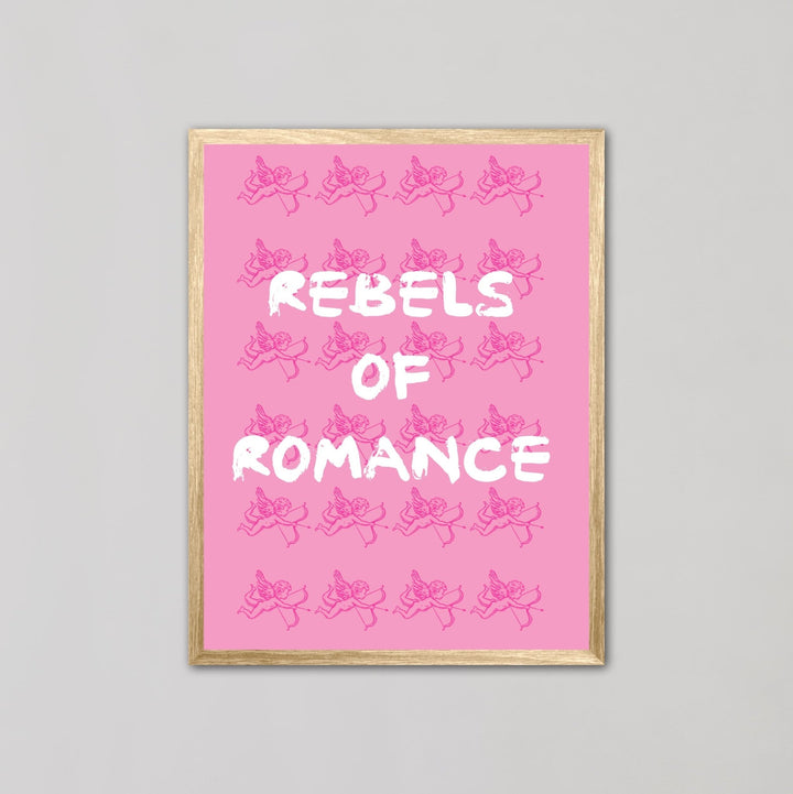 Rebels Of Romance Pink Wall Art - Style My Wall