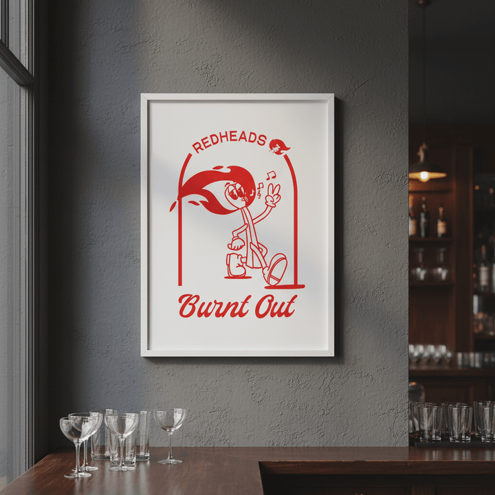 Redheads Burnt Out Poster wall - art - picture - poster