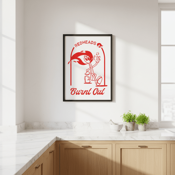 Redheads Burnt Out Poster wall - art - picture - poster