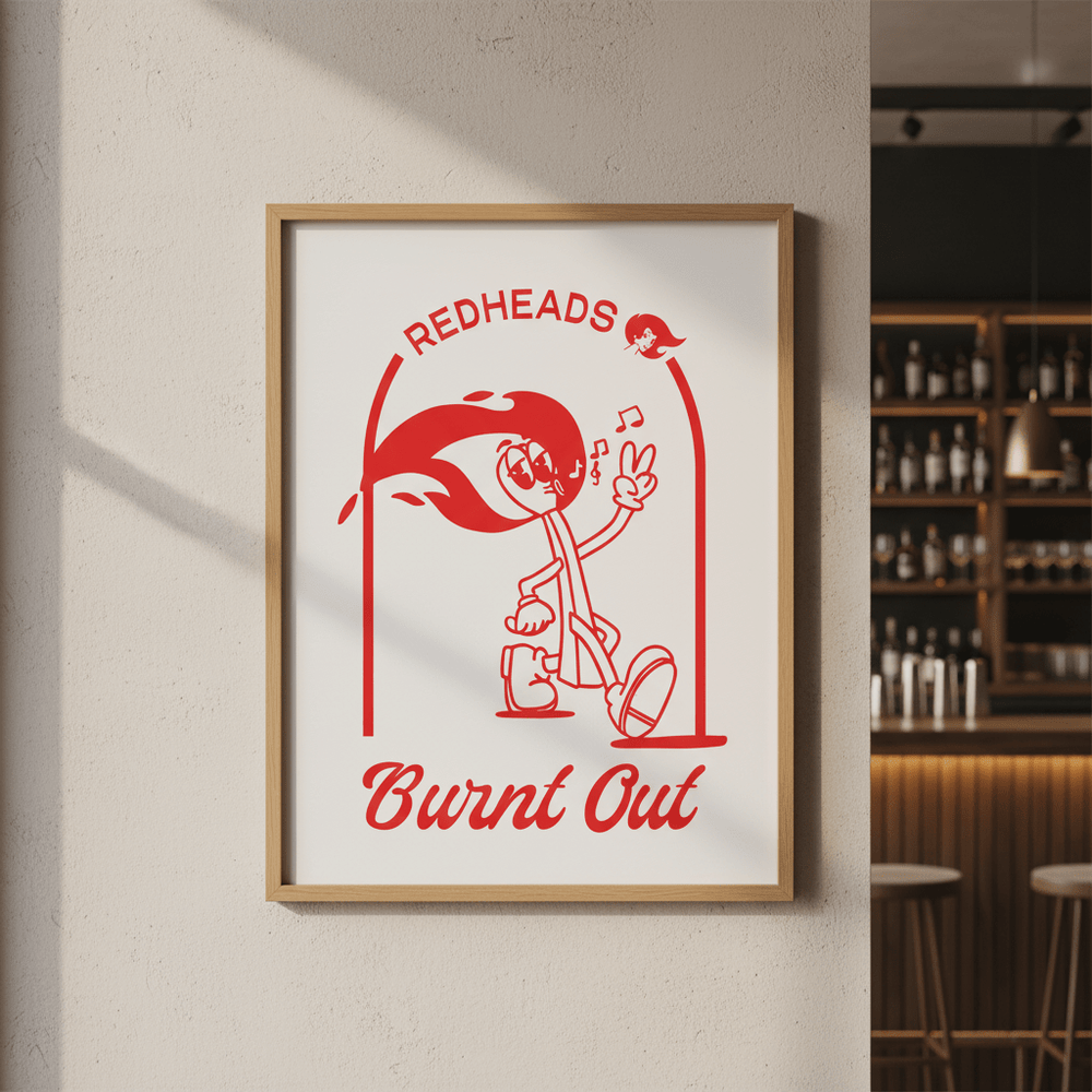 Redheads Burnt Out Poster wall - art - picture - poster