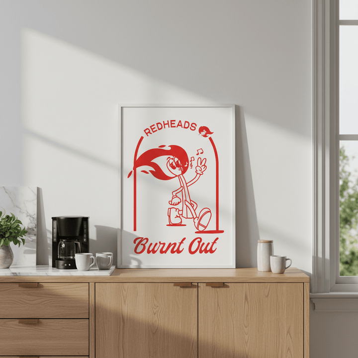 Redheads Burnt Out Poster wall - art - picture - poster
