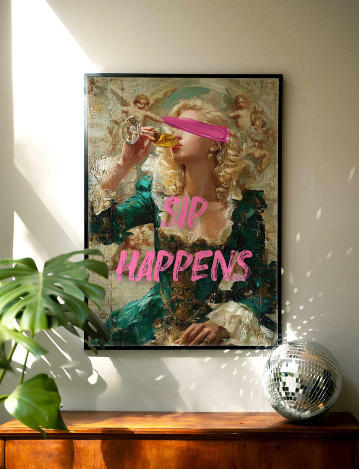 Sip Happens Renaissance Art Print wall - art - picture - poster